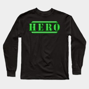 Hero Green Long Sleeve T-Shirt